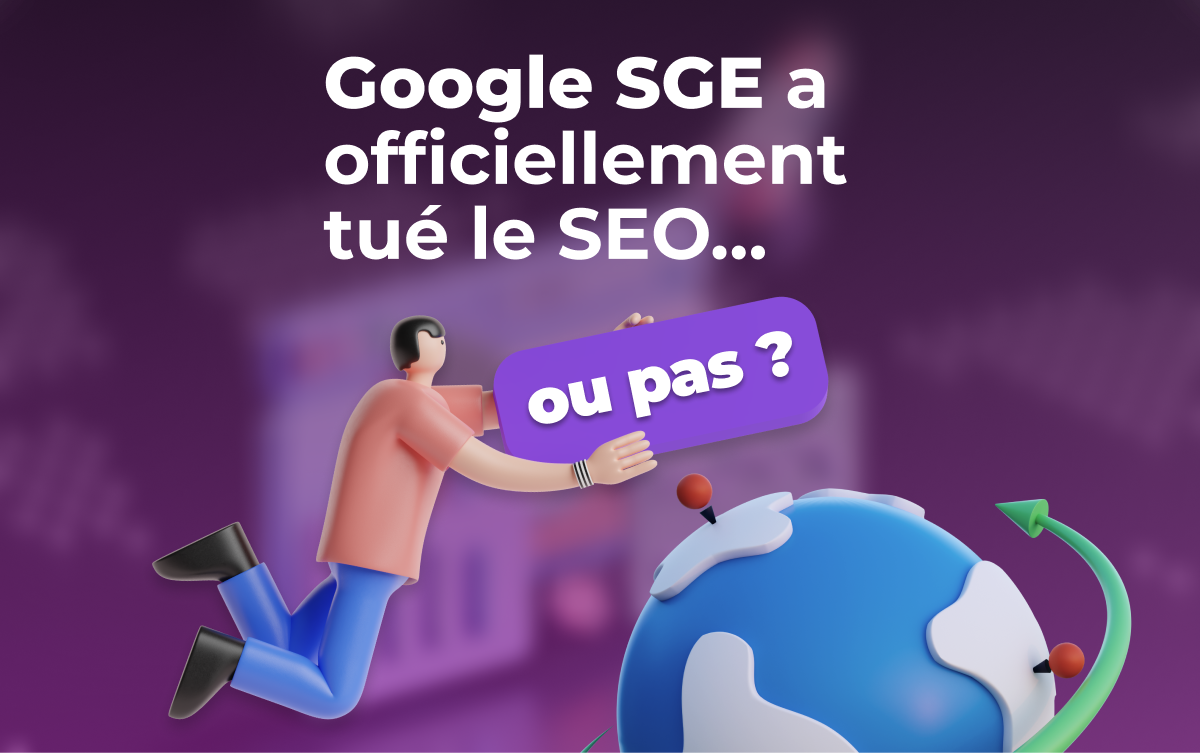 Google SGE a-t-il mis fin au SEO ? Mindblow, l'agence de communication Lyon, vous explique tout.